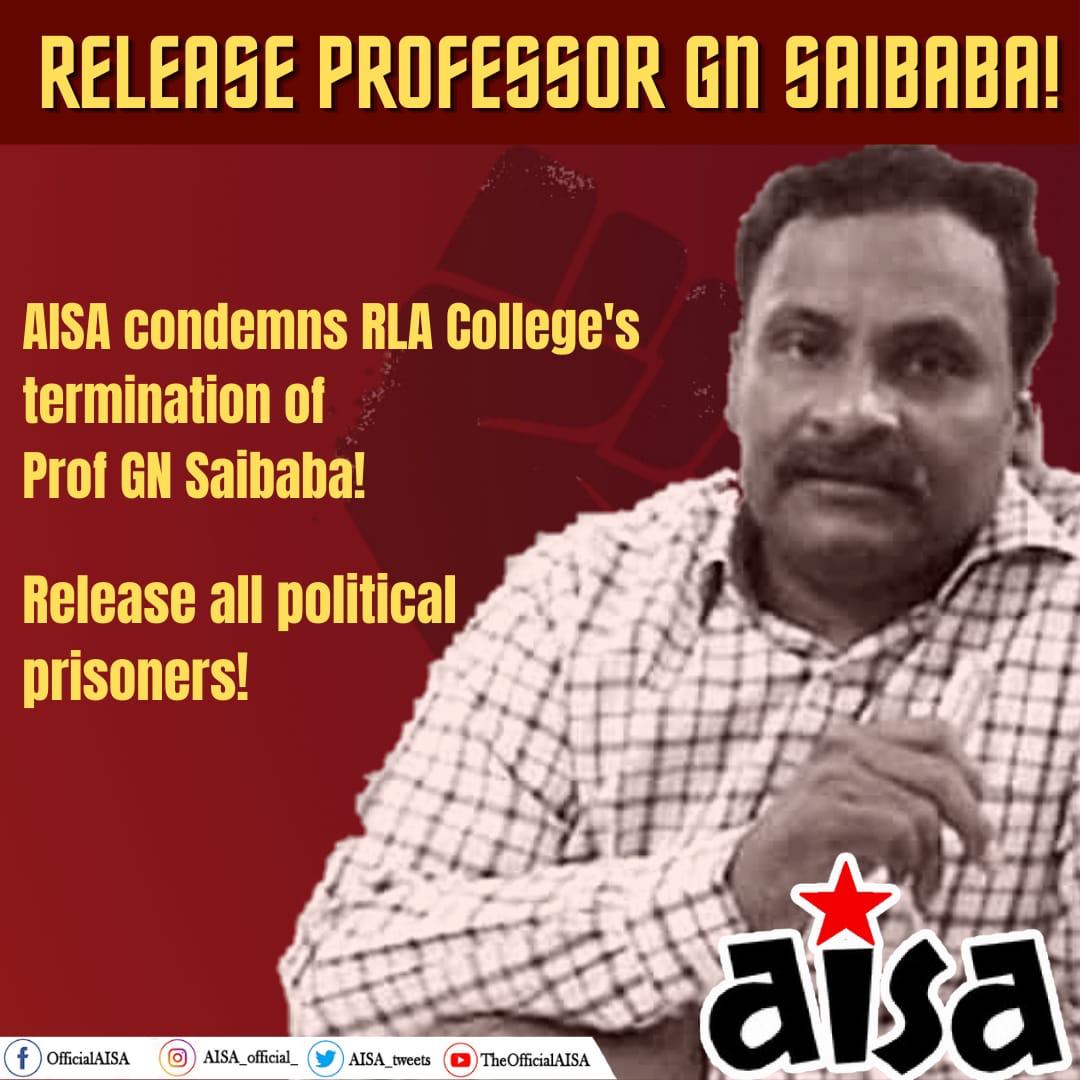 aisa_jamia's tweet photo. Release Professor GN Saibaba! 

AISA condemns RLA College's termination of Prof. GN Saibaba! 

Release All Political Prisoners! 

#ReleaseAllPoliticalPrisoners #ReleaseGNSaibaba @aisa_delhi @AISA_tweets https://t.co/8yCCj2EBuw