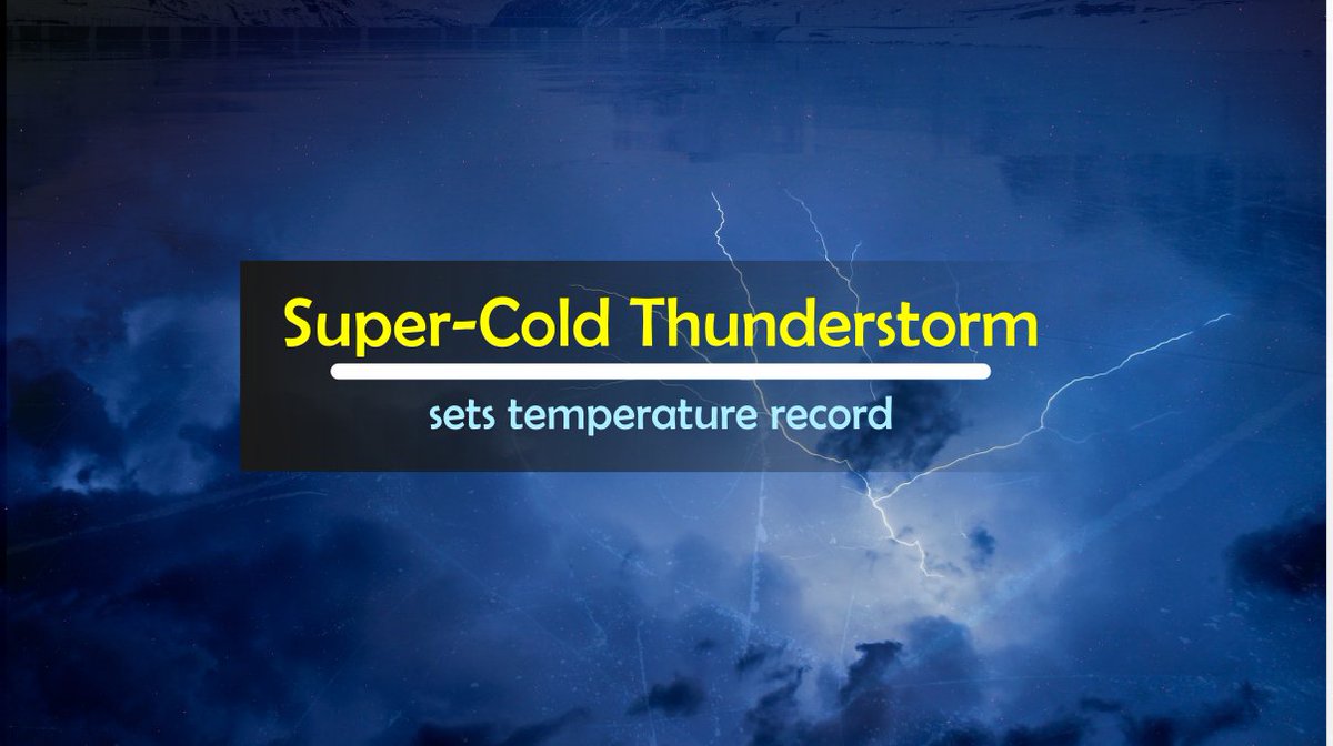Edcare5's tweet photo. Super-cold thunderstorm sets temperature record
https://t.co/6PxGPIcwU3
#earth #nature #planet #Thunderstorm #temperature #ClimateAction https://t.co/MuxmXdSQIt