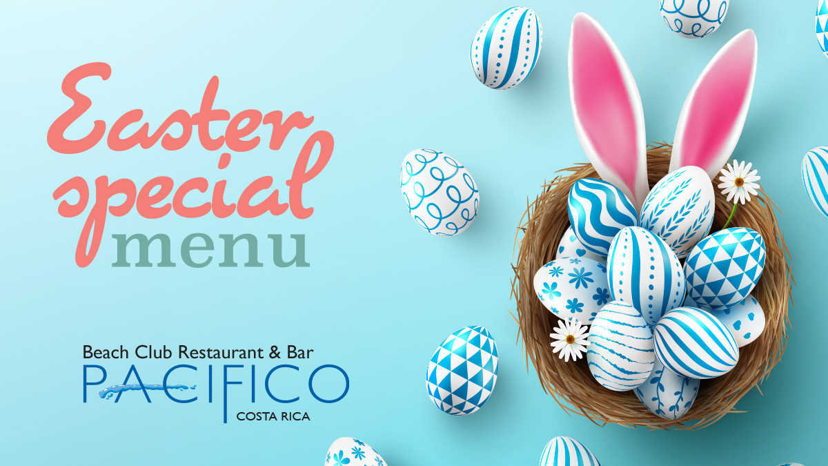 PACIFICOcr's tweet photo. Celebrate Easter with all your family enjoying our special menu.  Join us on Sunday from noon to 6pm. 
#Easter #Easter2021 #happyeaster #easterbunny #love #spring #eastersunday https://t.co/YXAEU0elKY