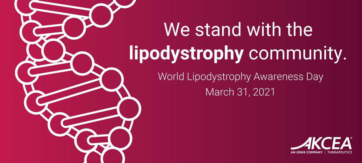 Akcea Therapeutics (@akceatx) on Twitter photo March 31st marks annual #WorldLipodystrophyDay - a global awareness day to build community support and increase recognition of #lipodystrophy and the patients and families living with this serious and rare disease.
#Care4Lipodystrophy2021 <a href="/LipodystrophyUk/">Lipodystrophy UK</a> <a href="/LipodystrophyLU/">Lipodystrophy United</a> March 31st marks annual #WorldLipodystrophyDay - a global awareness day to build community support and increase recognition of #lipodystrophy and the patients and families living with this serious and rare disease.
#Care4Lipodystrophy2021 <a href="/LipodystrophyUk/">Lipodystrophy UK</a> <a href="/LipodystrophyLU/">Lipodystrophy United</a>