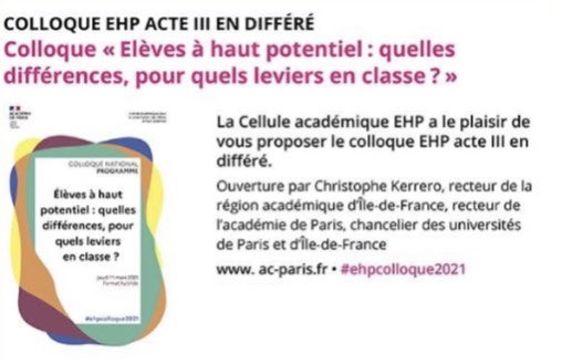 Florette5's tweet photo. COLLOQUE #EHP ACTE III EN DIFFÉRÉ 2021- La Cellule académique EHP75 a le plaisir de vous proposer le #colloque « Élèves à haut potentiel : quelles différences, pour quels leviers en classe ? » en différé @Academie_Paris 
 #ehpcolloque2021 #hpi https://t.co/ODZySCgEkH https://t.co/BIoVZR0hFJ