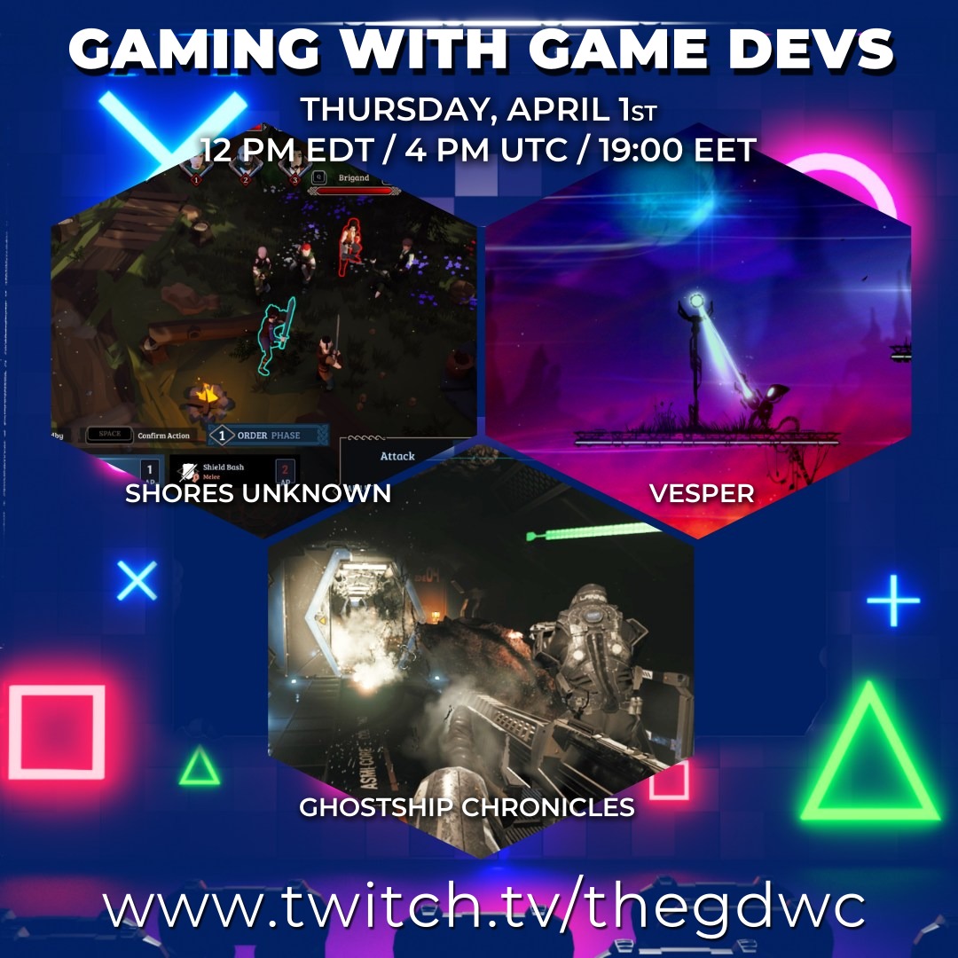 On tomorrow's #GamingWithGameDevs:

@ShoresUnknown by <a href="/VallynneJP/">Vallynne＠Shores Unknown開発中</a>
<a href="/VesperTheGame/">Vesper: Zero Light Edition</a> by <a href="/CordensGames/">Cordens Interactive</a> 
Ghostship Chronicles by <a href="/MAGstudiosUK/">MAG Studios</a>

twitch.tv/thegdwc
April 1st
12 PM EDT / 4 PM UTC / 19:00 EET

#live #livestream #livegaming #letsplay #gamedev #event #gameplay #theGDWC