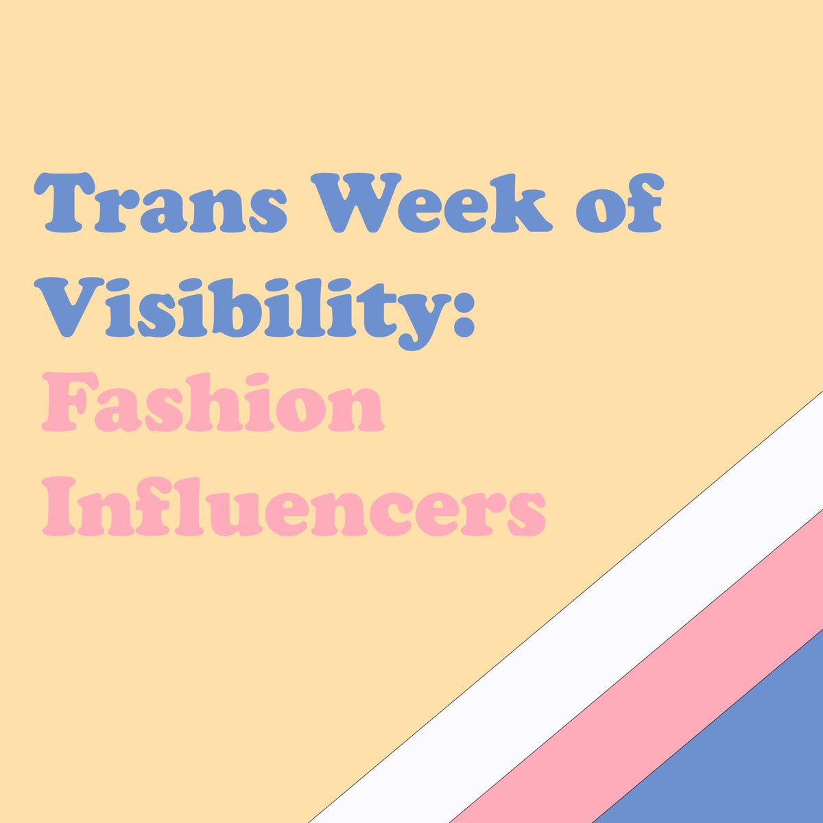 ObanPride's tweet photo. Happy #TransDayofVisibility !! Today we’re continuing to look at inspirational trans folks, with some of the most influential trans people in the fashion industry 🏳️‍⚧️  #TWOV #OPsupportTrans #TDOVSCOT21 https://t.co/GQ0Dny0U26