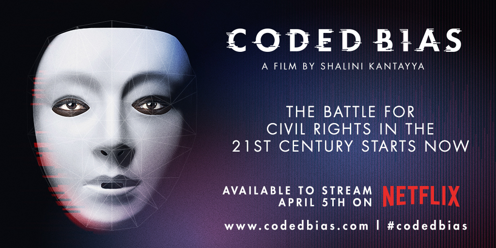 Data rights are the unfinished business of
the civil rights movement. Find out why by
watching @CodedBias by @shalinikantayya,
available to stream on @netflix tomorrow, April 5th.