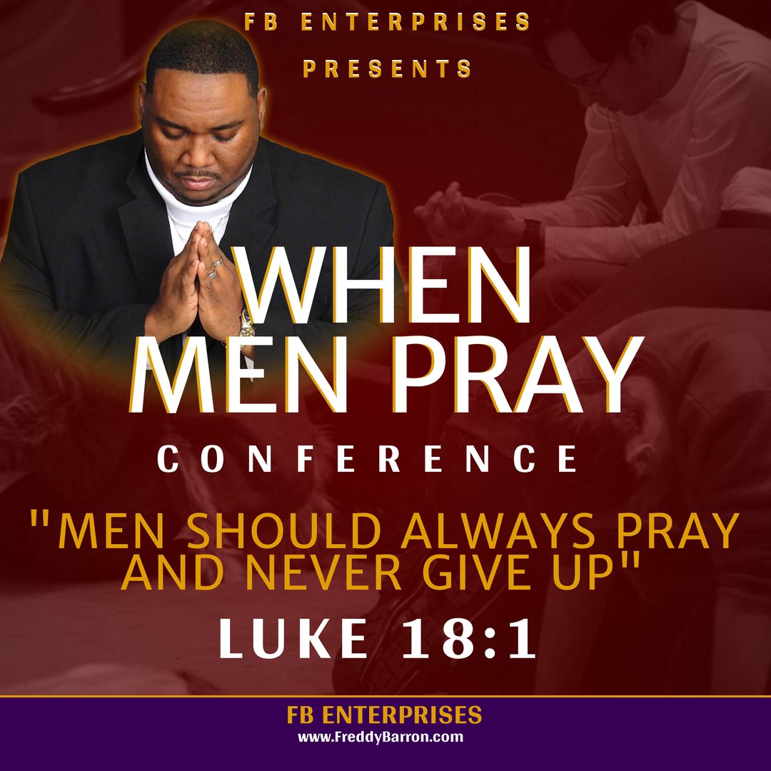 iAmDrBarron's tweet photo. It is time for another #WhenMenPray virtual conference. #SaveTheDate Saturday April 24th. Guest Intercessors will be announced soon! #itsPrayingTime #MenShouldAlwaysPray #Luke181 #FBEnterprises https://t.co/roHcWtb0e8