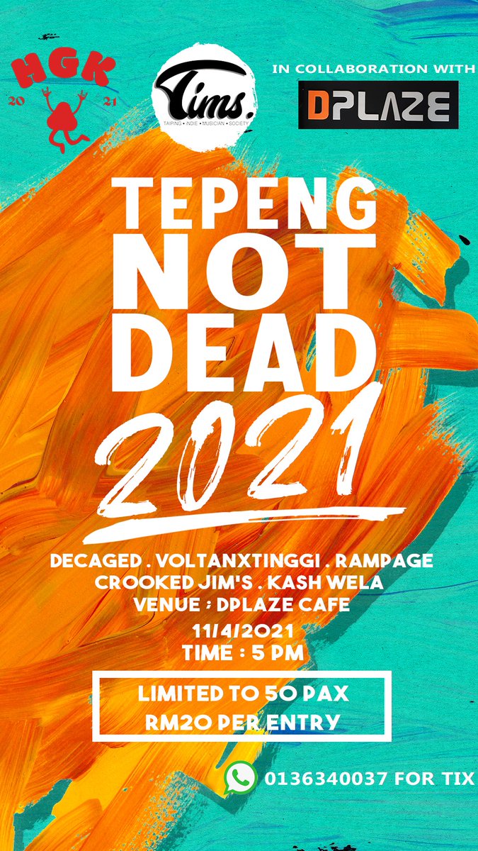 ambourjohn's tweet photo. LIVE GIG - TEPENG NOT DEAD 2021
at @DplazeCafe #Taiping #PERAK ft. #Decaged, #VoltanXTinggi #RampageHC @Crooked_jims
#KashWela
SUNDAY April11 5pm
TICKETS HERE : +6013 634 0037
#HariGigKebangsaan @twt_muzik @MalayaRoll https://t.co/l0z1Xt7YQz