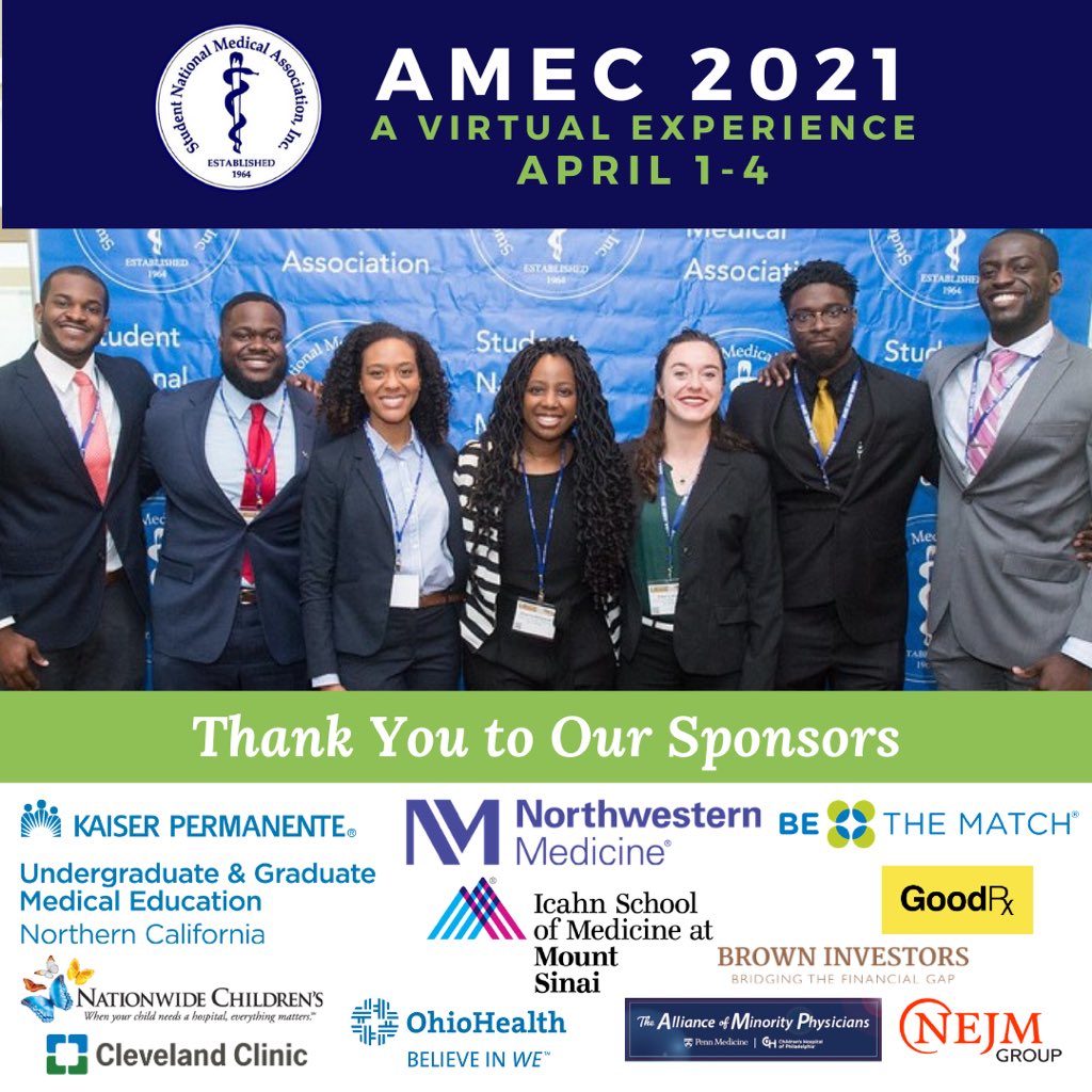 SNMA's tweet photo. Thank you to our AMEC 2021 Sponsors. We appreciate your support and commitment to supporting current and future underrepresented minority medical students!
#AMEC2021 #LeadwithSNMA #RootedInExcellence https://t.co/zcXevAg8Ul