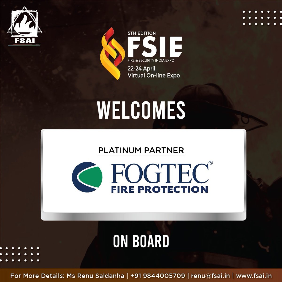 Fire Security Association Of India On Twitter We Are Proud To Welcome Our Platinum Partner For Fsie 2021 Fogtec Fire Protection On Board Don T Miss Out On Making Effective Networking