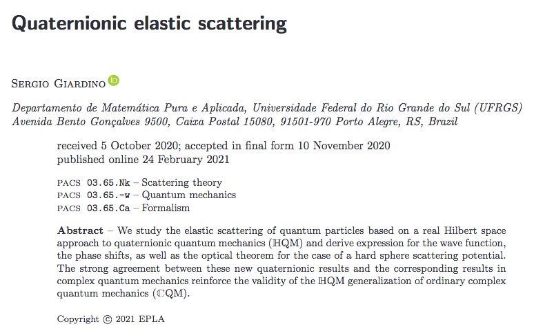 epl_journal's tweet image. Quaternionic elastic scattering by Sergio Giardino #scattering #quaternionic #quantum @ufrgsnoticias - bit.ly/3u9fvrN