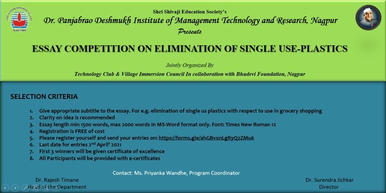 PriyankaWandhe's tweet photo. Dr. Panjabrao Deshmukh Institute of Management Technology and Research, #PDIMTR, #Nagpur is organizing Essay Competition on "Elimination of Single Use Plastic" jointly organized by Technology Club and Village Immersion Council in Collaboration with Bhudevi Foundation, Nagpur. https://t.co/oGo9COAYIg