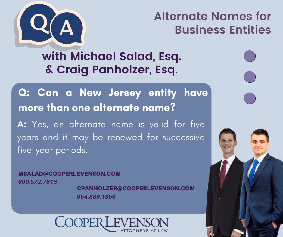 Today we have another Q&amp;A from Cooper Levenson attorneys Michael Salad and Craig Panholzer. To read the entire blog, head here - blog.cooperlevenson.com/alternate-name…