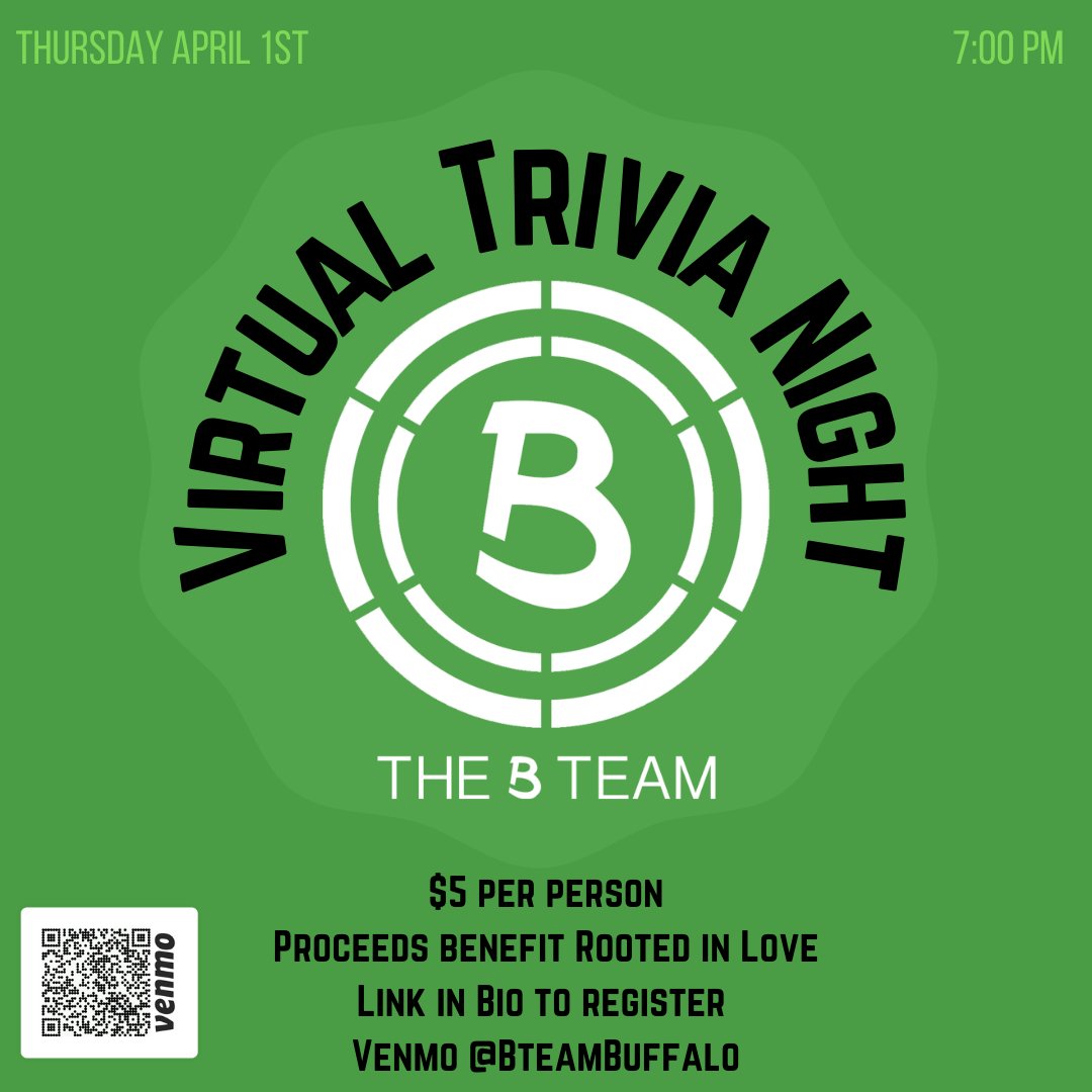 bteambuffalo's tweet photo. We're hosting a virtual Trivia night on April 1 @ 7pm! Grab your brainiest friends and sign up for a night of brainteasers and fun! $5 per person and all proceeds will be donated to @RootedInLoveWNY Register today https://t.co/C9zuMf8Zod and send your $5 to bteambuffalo on Venmo! https://t.co/AhXzkUhnUI