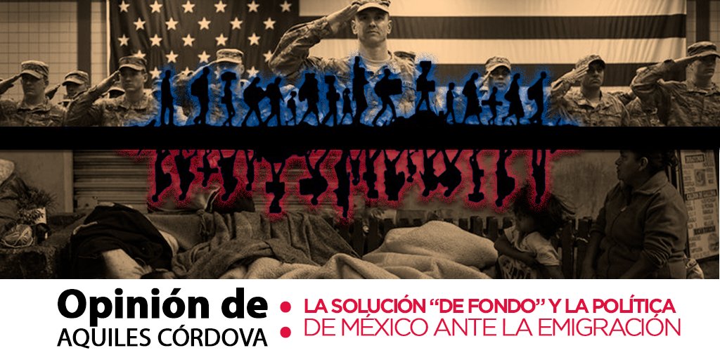 AquilesCordova's tweet image. Buenos días. Te invito a leer mi #Opinión semanal: La solución “de fondo” y la política de México ante la emigración. &quot;Lo peor es que mientras se pronuncia un discurso tal, en los hechos el Gobierno mexicano se suma a la política represiva&quot; movimientoantorchista.org.mx