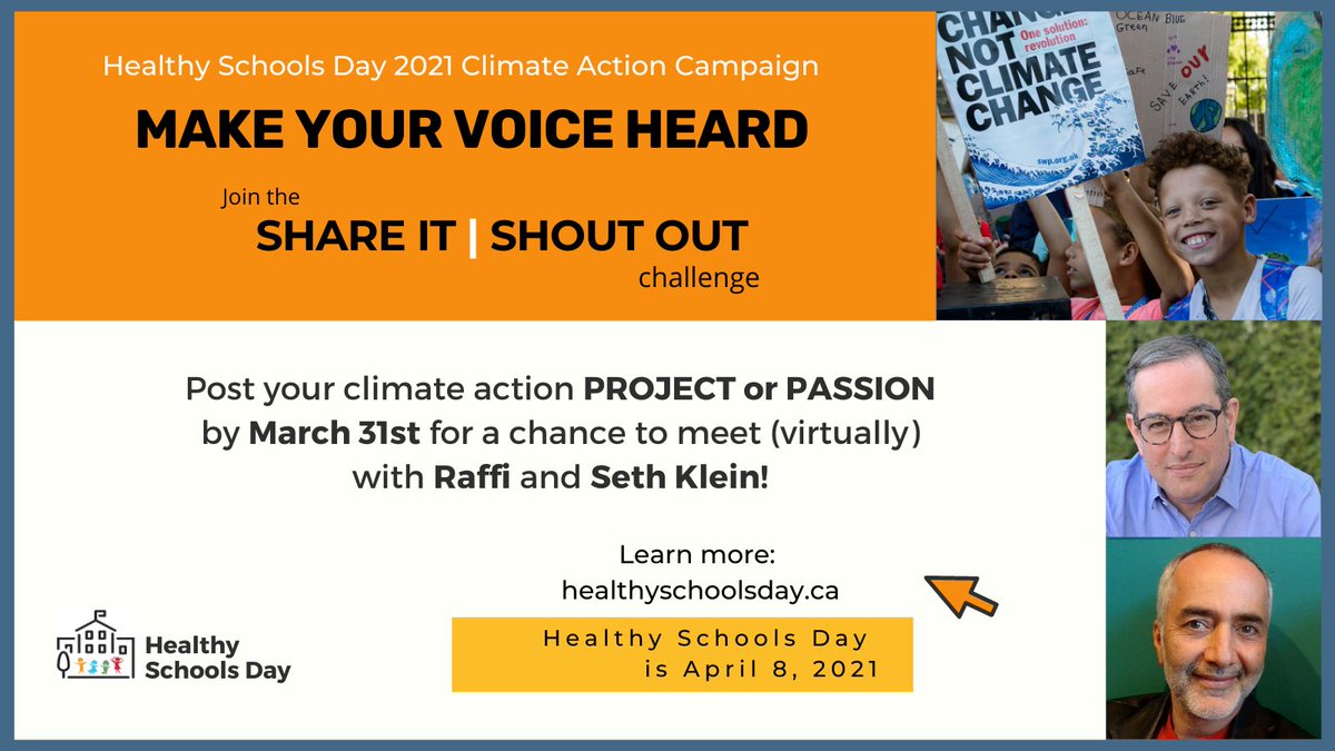HealthySchCan's tweet photo. Youth in Canada: Today is the last chance to win a chat with #climate author @SethDKlein and @Raffi_RC on mobilizing Canada for the #ClimateEmergency. Make YOUR VOICE heard: https://t.co/WtbQjLUONw #HSDClimateAction https://t.co/rkCLisKQG8