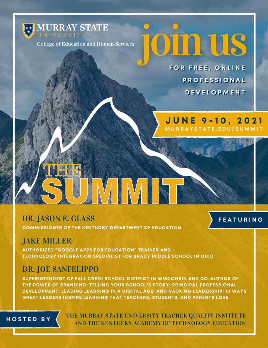 MurrayStateTQI's tweet photo. Our 9th annual Teaching &amp; Technology Summit is scheduled to take place virtually on June 9 &amp; 10. Keynoting for us will be Dr. @Joe_Sanfelippo, @JakeMillerTech, &amp; Commissioner of KDE Dr. Jason Glass. Register today at https://t.co/yxX9HXa7nC. #MSUSummit21. @murraystcoehs @KATE_MSU https://t.co/7h7681ANs3