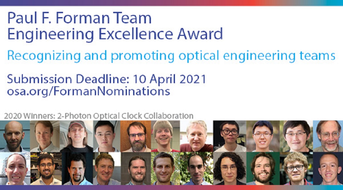 OpticaWorldwide's tweet photo. #OpenNomination -- Submit a nomination for the #OSA Paul F. Forman Team Engineering Excellence Award recognizing a team with outstanding achievements in #optical #engineering, education and publication. #UpcomingDeadline of 10 April. Learn more - https://t.co/1u2VnAEzMe https://t.co/LMURnHHWzY