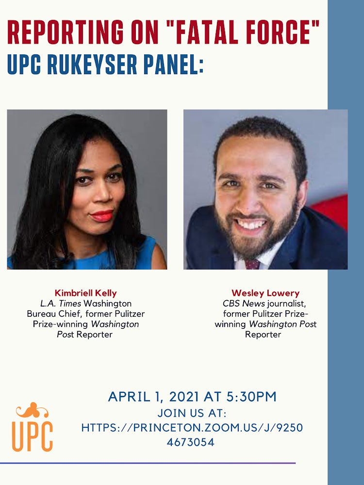 UnivPressClub's tweet photo. Join us tmrw for a panel w/ @latimes DC Bureau Chief @Kimbriell Kelly, and @60Minutes Correspondent @WesleyLowery. 

They will be discussing their Pulitzer Prize-winning series, "Fatal Force", and more!  Details below👇

Zoom link: https://t.co/BJl5avyngW https://t.co/waGQTpVd0y