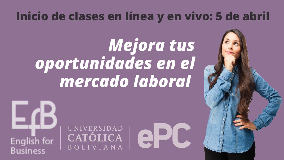 ePC_UCB's tweet photo. Última semana para inscribirse al mejor y único programa de inglés técnico para negocios de Bolivia, #EnglishforBusiness.
Mayor información:
Adriana Ayoroa
📱 70550441
💻 aayoroa@ucb.edu.bo
#ePCSolidaria #ePCFlexible #ePCDual https://t.co/wkLlTTfLrJ