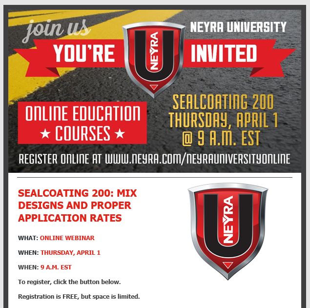 LAST CALL for our Sealcoating 200: Mix Designs and Proper Application Rates scheduled for tomorrow, Thursday April 1 at 9 a.m. EST! 

To REGISTER TODAY, click here: tinyurl.com/3ch6h9ax