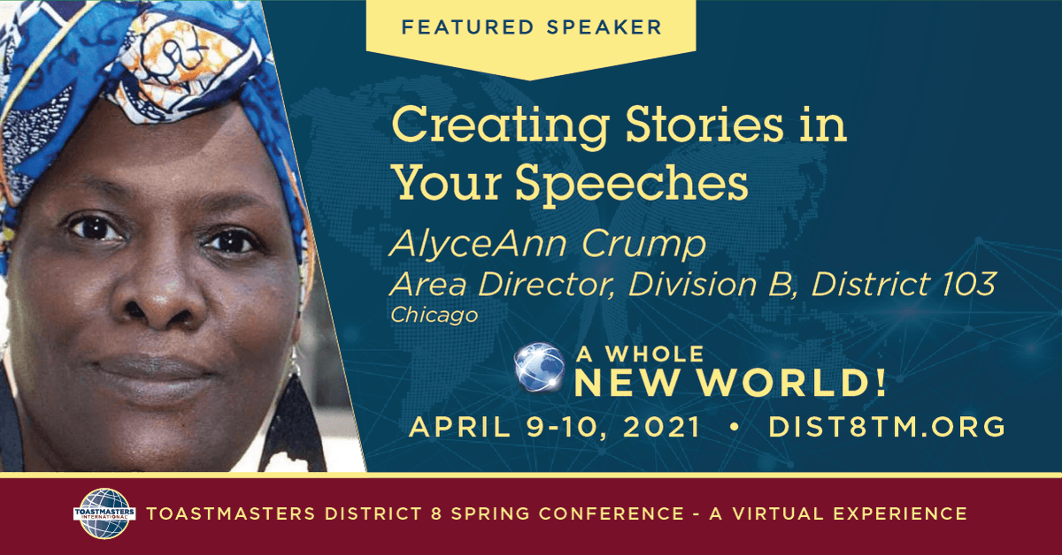 District8tm's tweet photo. AlynceAnn Crump, Area Director, Division B, District 103, will talk about the power of using stories in our speeches. You might not remember everything I said but you will remember everything I made you feel.

Register! https://t.co/fVfXQcy25s
#d8TMNewWorld #WeAreDist8TM https://t.co/t51U0gG3ru