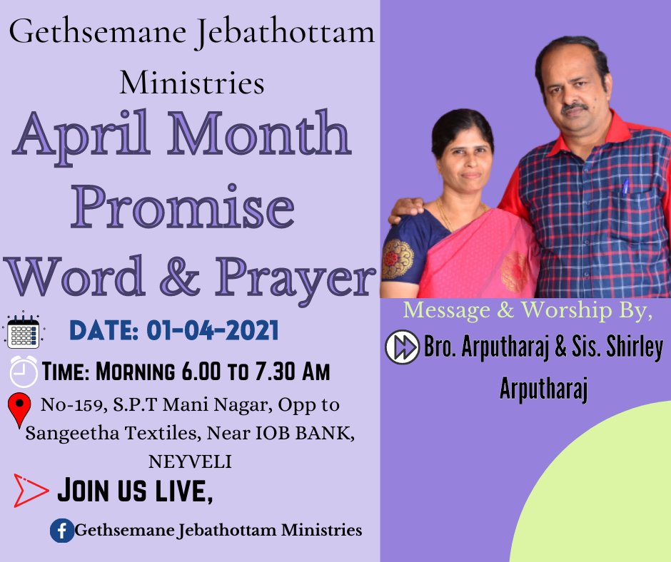 jebathottam's tweet photo. April Month Promise Word &amp; Prayer

Date &amp; Time: 01-04-2021 &amp; Morning 6.00 To 7.30 Am

Join us to worship the Glory our god, You can also join us on live at Facebook Gethsemane Jebathottam Ministries 

Live:https://t.co/PDTvnQYLm3

#Prayer #church #fasting #Prayers https://t.co/KiAyw5WUJn
