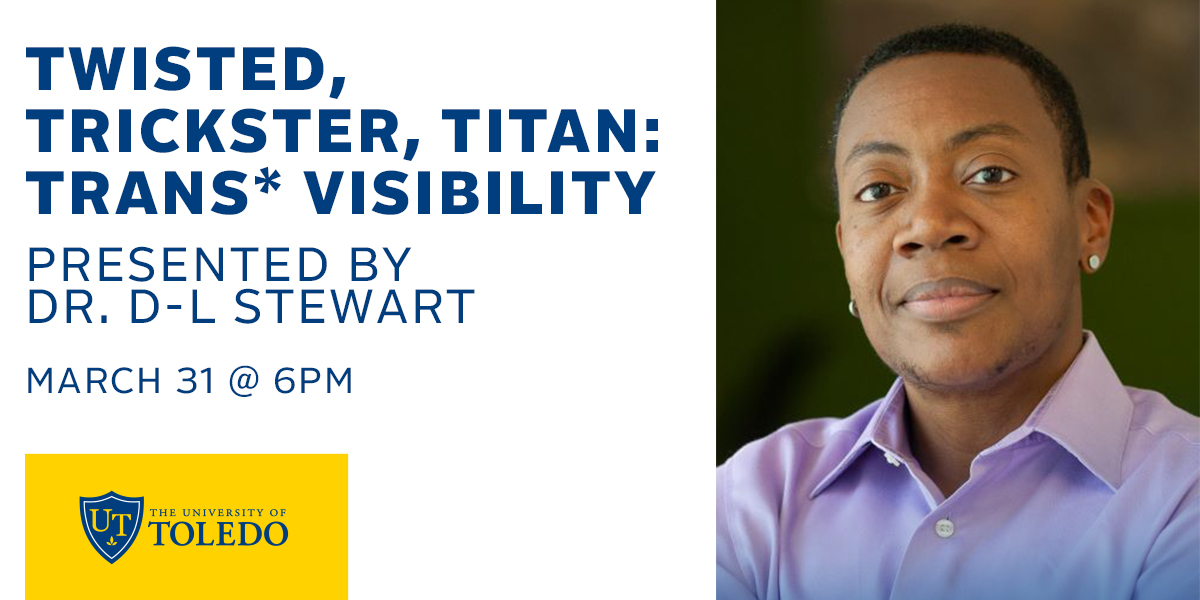 Join us tonight as @UT_OMSS, <a href="/UTDiversity/">UToledo Office of Diversity & Inclusion</a>, <a href="/UToledoAlumni/">UToledo Alumni Association</a>’s LGBTQA+ Affiliate, and <a href="/EqualityToledo/">EqualityToledo</a> host <a href="/ColoradoStateU/">Colorado State University</a> professor @DrDLStewart for a virtual WebEx lecture in celebration of #TransDayOfVisibility. myut.link/4n0