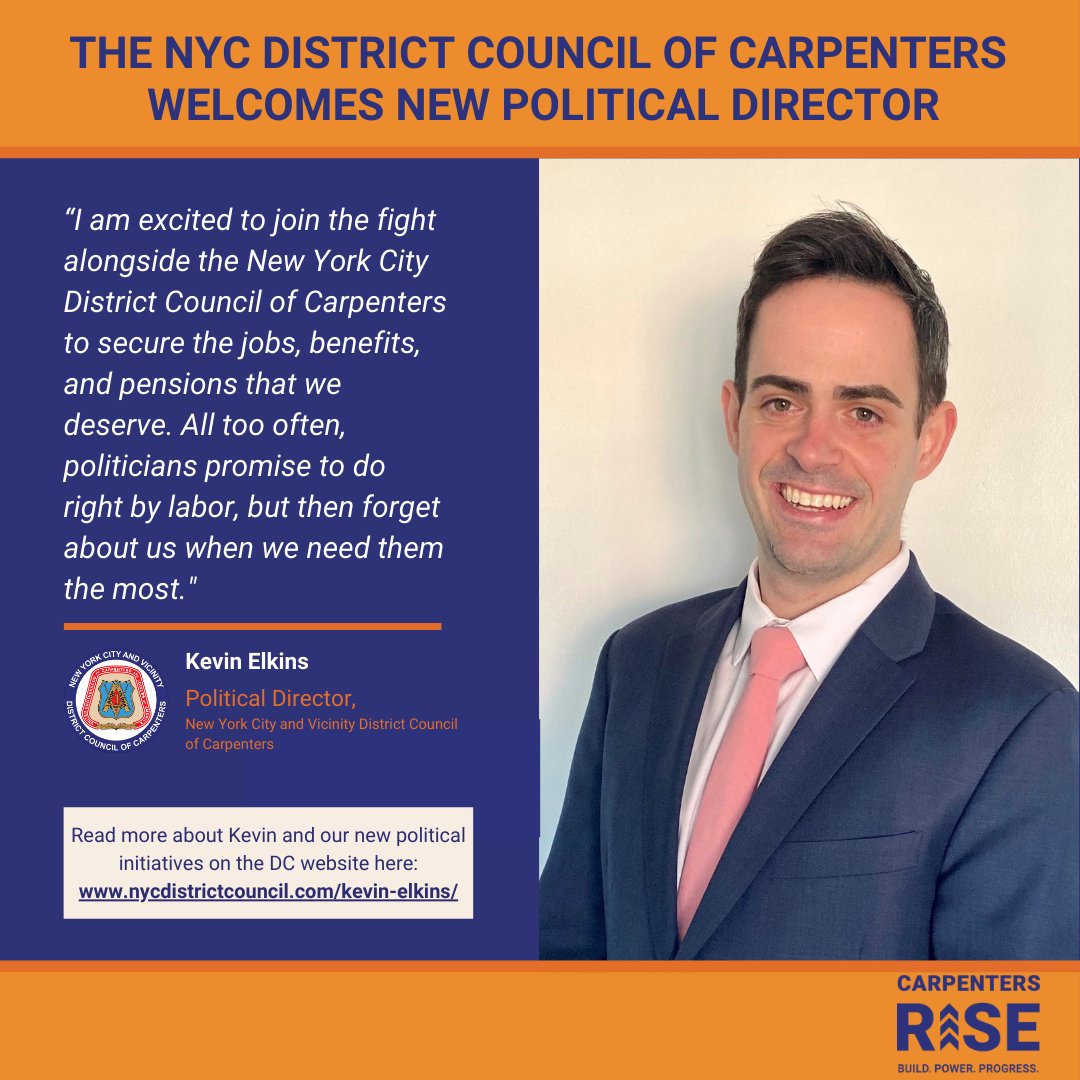 CarpentersNyc's tweet photo. The District Council is so proud to bring aboard new political director Kevin Elkins! Kevin brings with him a wealth of experience and knowledge. You can read about Kevin in his interview with Labor Press: https://t.co/PtXPjeJgtM https://t.co/sWP3NLExOw