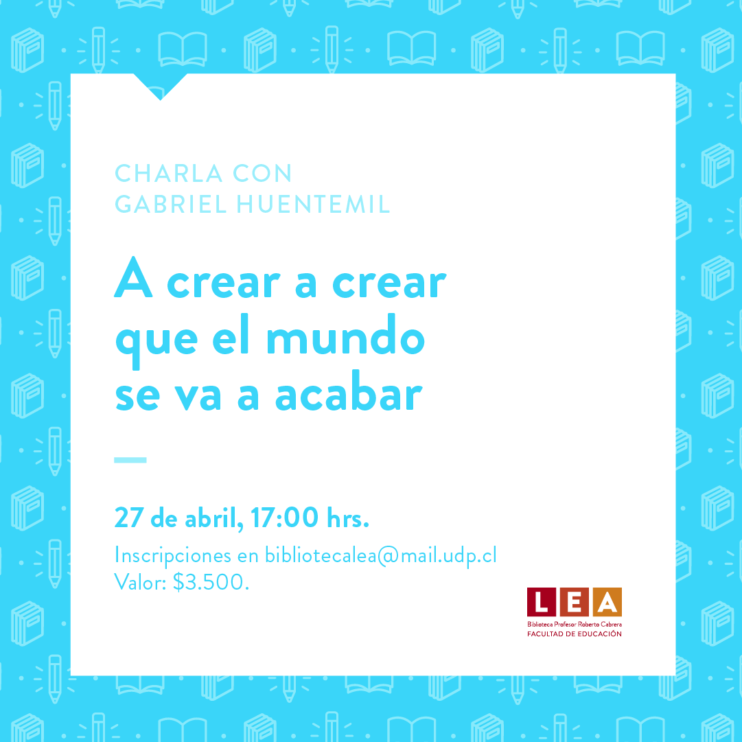¡Durante abril vuelven las actividades a <a href="/BiblioLEA/">Biblioteca LEA [UDP]</a>!🤩🙌🏼

No te pierdas las charlas y talleres sobre arte, enseñanza, creación y patrimonio que prepara la Biblioteca Lea junto al destacado cantor, payador, poeta y cuentacuentos; Gabriel Huentemil✅