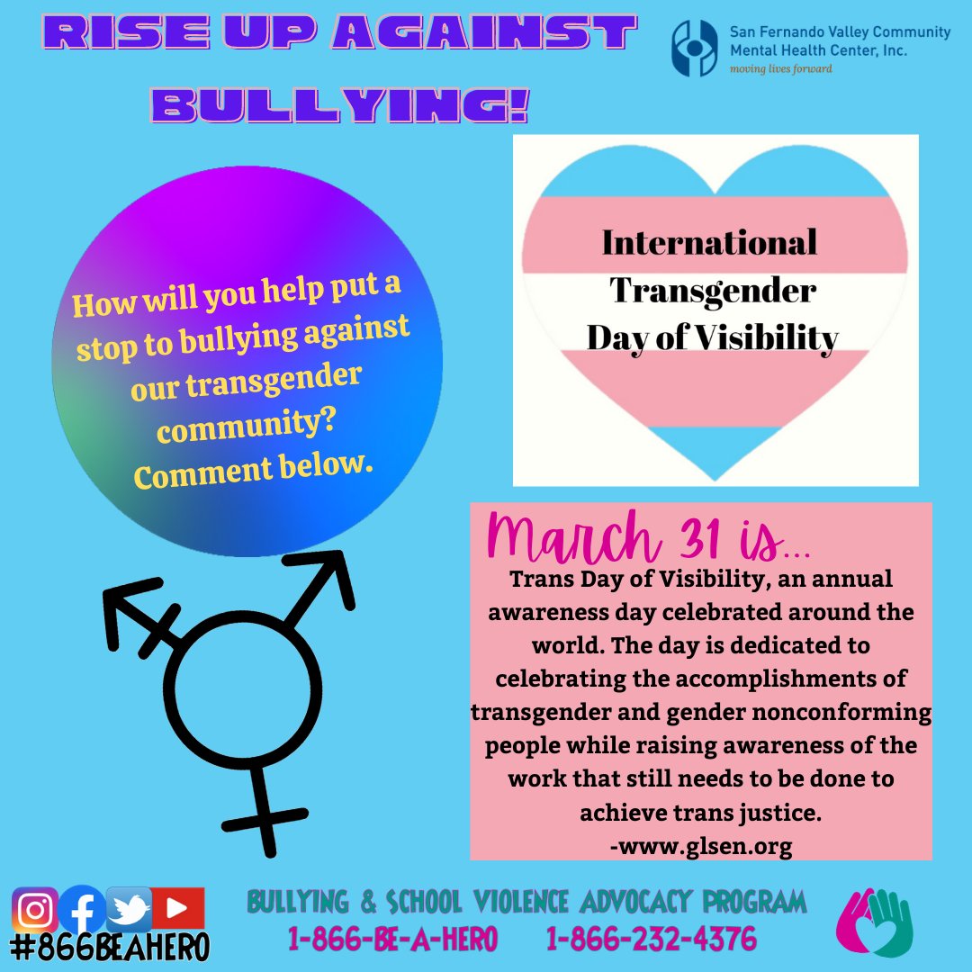 866beahero's tweet photo. #SFVCMHC #MOVINGLIVESFORWARD #RISEUPAGAINSTBULLYING #INTERNATIONALTRANSGENDERDAYOFVISIBILITY #LEVANTATECONTRAELACOSO #MARCH31 #EL31DEMARZO #MOVIENDOVIDASADELANTE #DIADELAVISIBILIDADTRANSGENERO @glsen https://t.co/1dbVczvTbH