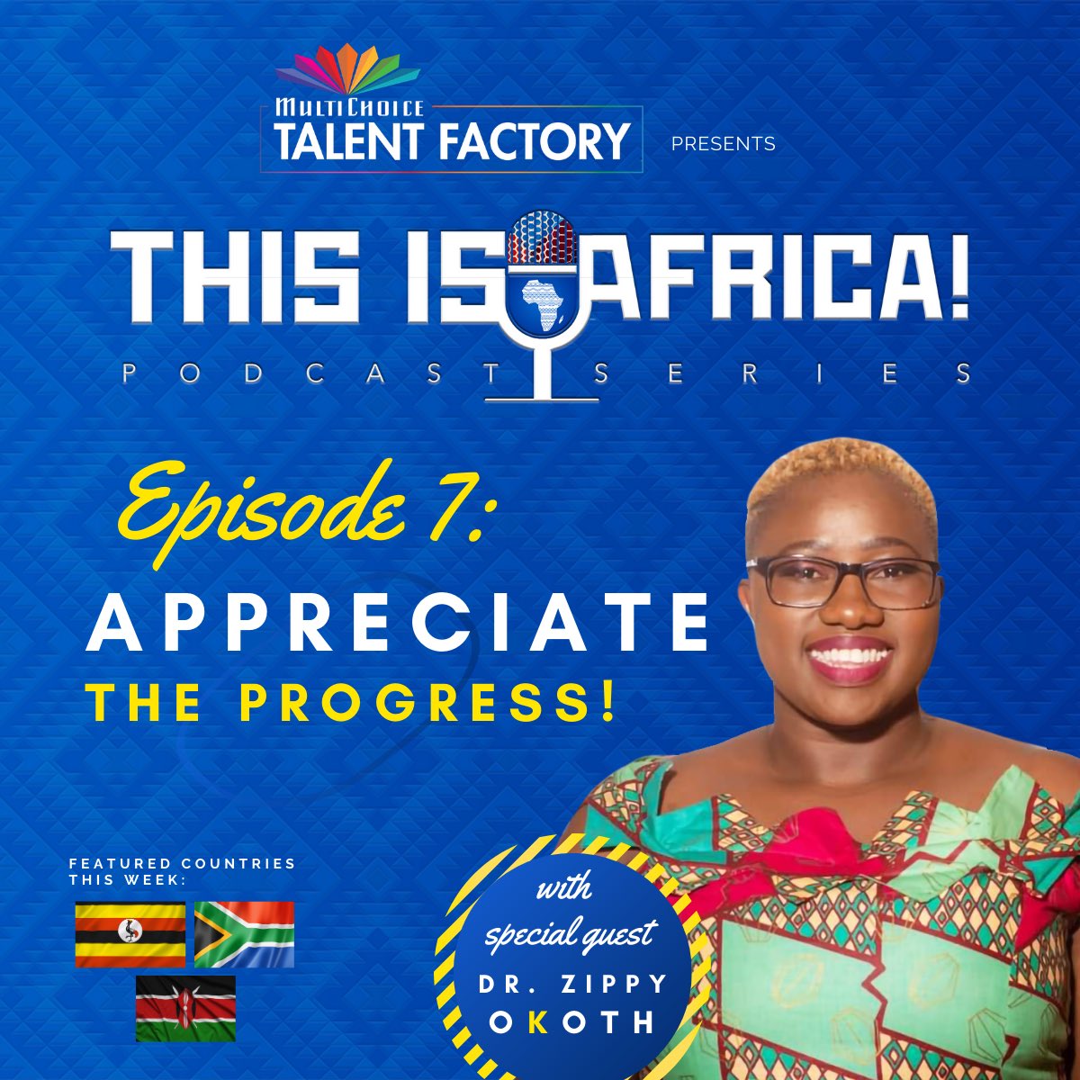 MCTalentFactory's tweet photo. Episode 7 of This is Africa is now streaming!
Check it out on the MultiChoice Talent Factory Portal: https://t.co/qN1nUnE2hu
#mtf #mtftia #multichoicetalentfactory https://t.co/hc88y1jjIj