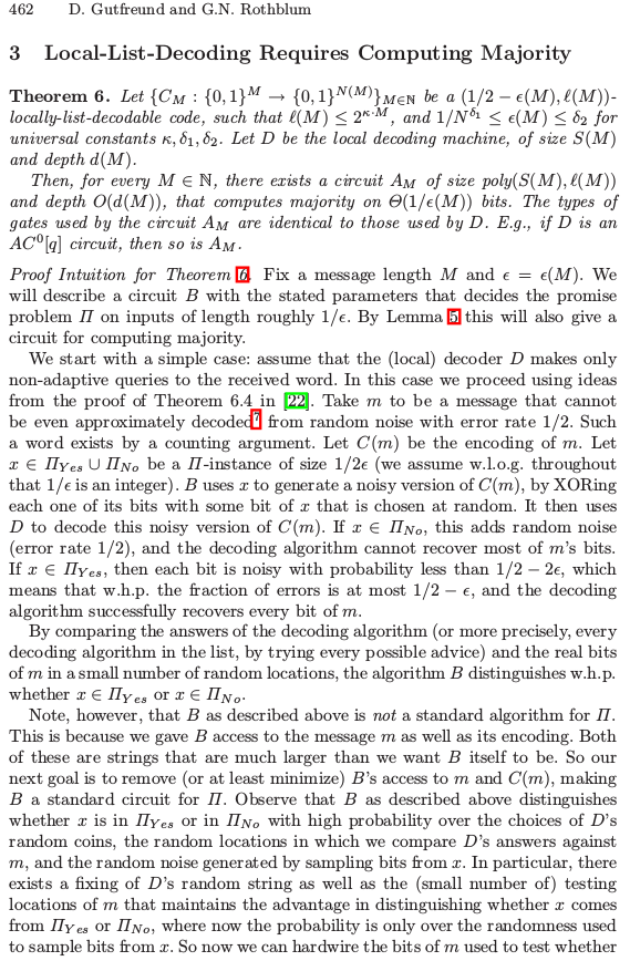 LGcommaI's tweet photo. #GutfreundRothblumLocalListDecoding-2
"Abstract.
We study the complexity of locally list-decoding binary #ErrorCorrectingCodes with good parameters (that are polynomially related to information theoretic bounds). We show that computing majority over Θ(1/ε) bits is essentially
> https://t.co/Vs0e76bFcA