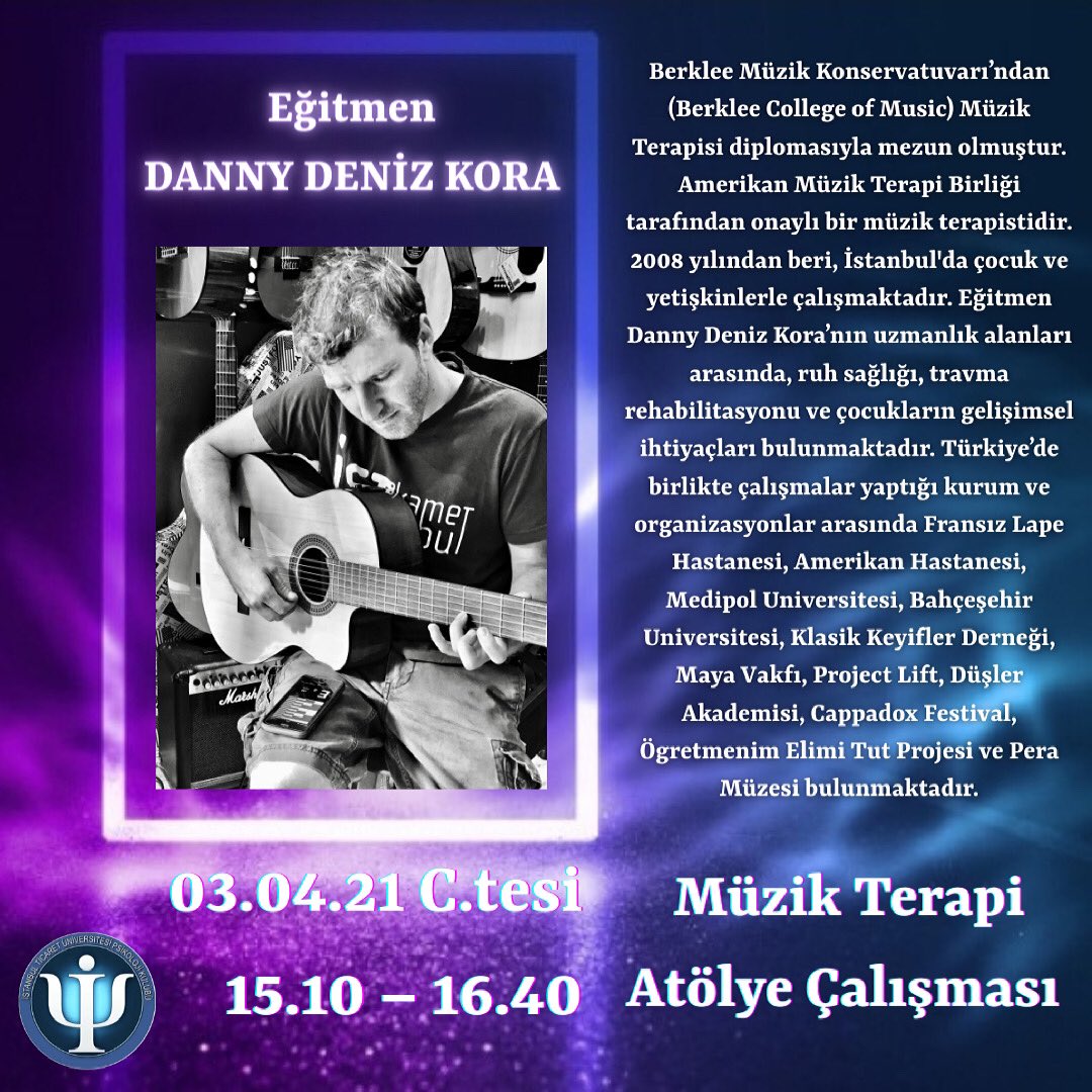 3 Nisan Cumartesi günü, Müzik terapisti ve eğitmen Danny Deniz Kora, “Müzik Terapi” konusuyla bizlere atölye çalışması yapacak, bilgi ve tecrübelerini bizlere aktarıyor olacak.