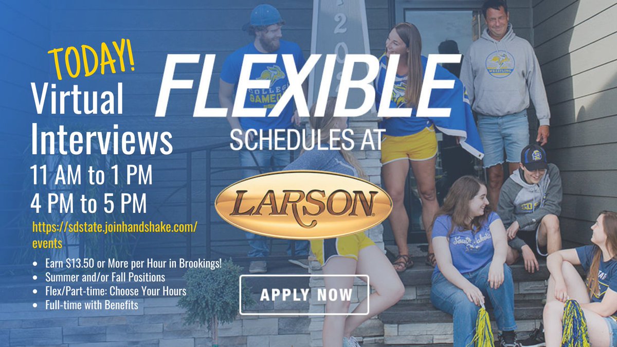 Jackrabbits: Larson Manufacturing in Brookings is conducting Virtual Interviews TODAY from 11 to 1 and 4 to 5! FT and PT/flex positions are available with starting pay at $13.50 and above!  Go to sdstate.joinhandshake.com/events. Register for the time that works for you! #hirejacks #Jobs