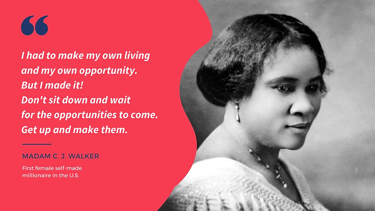 ABCtoCEO's tweet photo. Madam C.J. Walker was the first female self-made millionaire in the U.S. She had many of the ABC to CEO 17 traits associated with successful CEOs.
#abctoceo #abctoceofemaleleaders #womeninthecsuite #abctoceopowerfulwomen #quotesforwomen #bossladymoves https://t.co/A36C7ybmgb