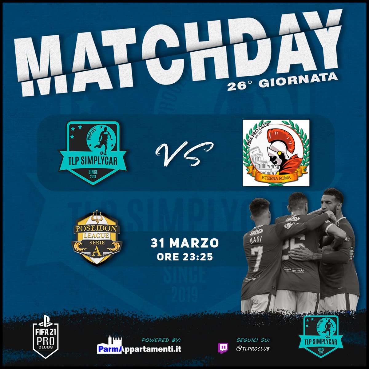 TLProClub's tweet photo. ๐| MATCHDAY
๐ | 11ยฐ & 26ยฐ Giornata
๐ | ๊ฑแดสษชแด๐
ฐ | @Poseidonleague
โ๐ | ๐ | @Eterna_Roma_
โฑ๏ธ | 23:05 / 23:25
๐บ| Live ๐ | https://t.co/5jkdUgA0qV
#GOTLP ๐ตโซ๏ธ https://t.co/ye5ArVpIbU