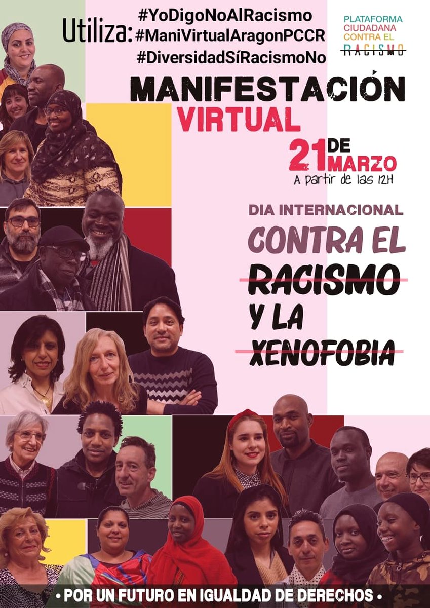 NOalRacismoZ's tweet photo. Cartel de la #ManiVirtualAragonPCCR del 21M2021 
Juntos por la Diversidad, contra el Racismo, Discriminación y Xenofobia. #DiversidadSíRacismoNo #YoDigoNoAlRacismo https://t.co/KUCcsXD8lR