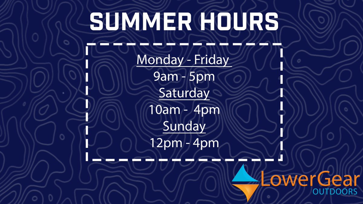 lowergear's tweet photo. Starting tomorrow, we will be expanding our store hours. Stop on by to see what we can do to help get you back outdoors! https://t.co/aMHtZ7YYz9