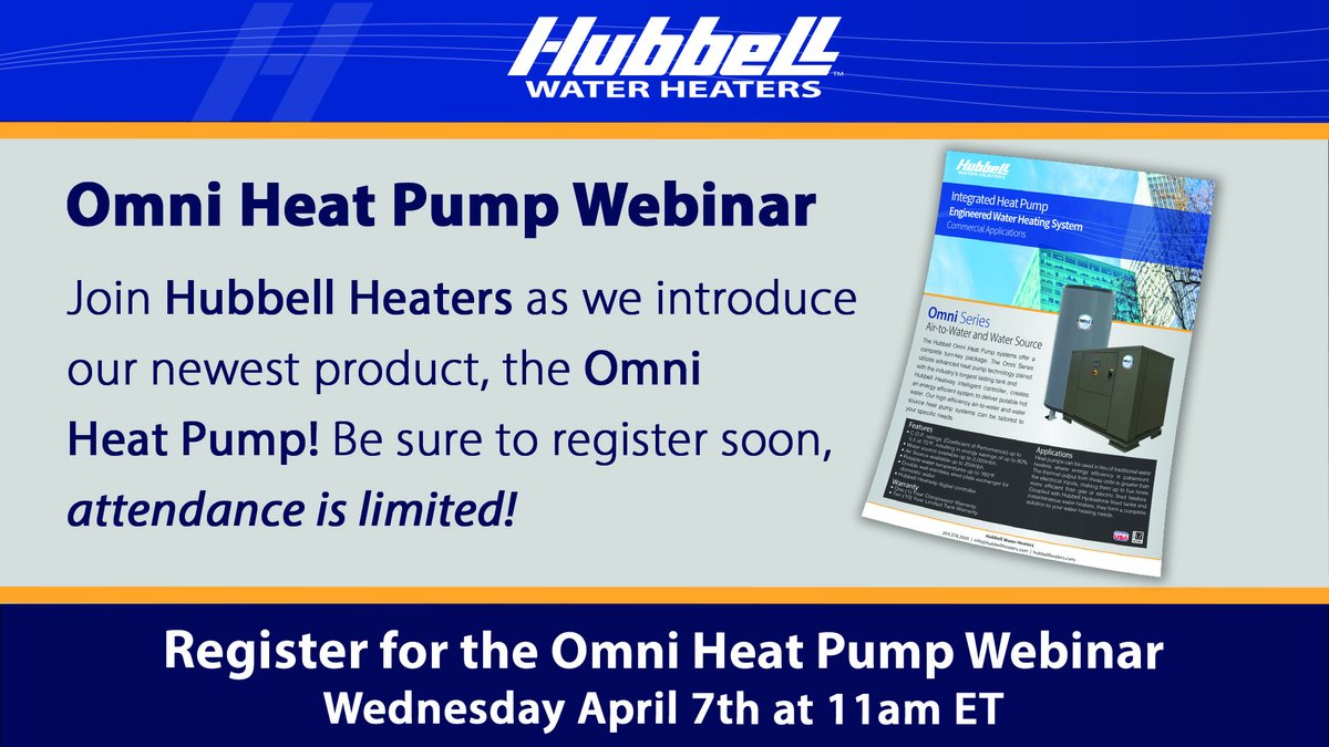 Join Hubbell Heaters for our upcoming webinar as we introduce our newest product, and your newest commercial energy saving solution, the Omni Heat Pump!  Register soon, attendance is limited!
#HeatPumpWaterHeater #HubbellHeaters

Register Now: ow.ly/H8xD50EdFPn