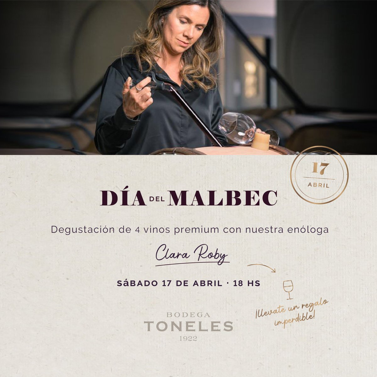 JUEVES 1
17 de Abril I ¡Celebrá el día del Malbec! ✨

Te invitamos a conocer cada uno de nuestros vinos premium a través de una degustación exclusiva guiada por la enóloga Clara Roby

📲 Podés adquirir tu entrada a través de nuestra plataforma online:
tienda.bodegalostoneles.com
