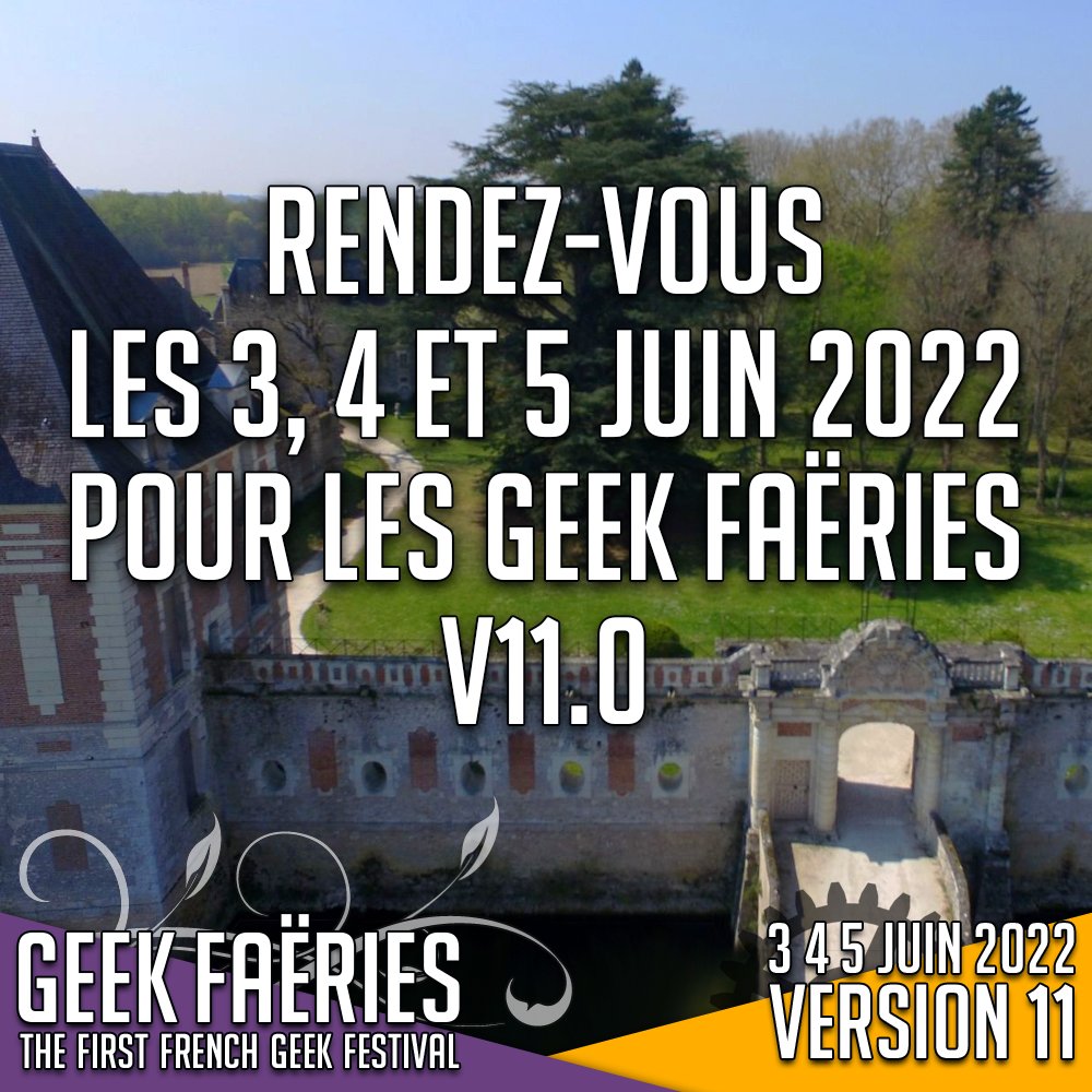 C’est à notre tour d’annoncer notre report : les Geek Faëries auront lieu du 3 au 5 juin 2022 au château de Selles sur Cher ⏩ geekfaeries.fr/irl/report-2022