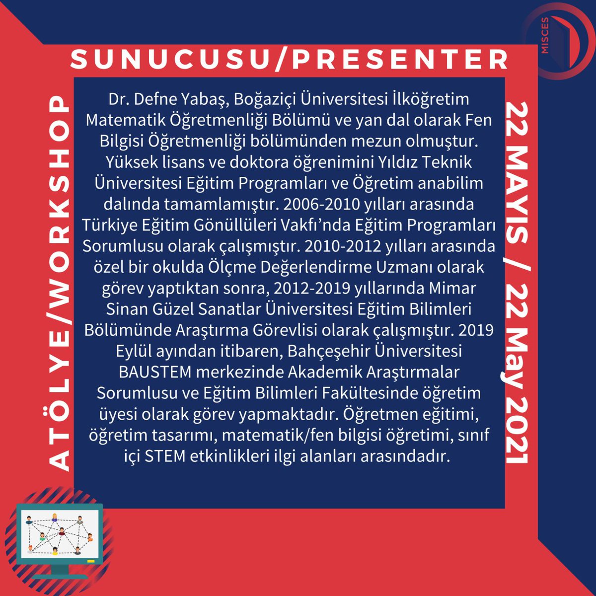 mefeducon's tweet photo. Sn. Senem Bademci @senem_bademci  ile Sn Dr. Öğretim Üyesi Defne Yabaş @defneyabas  22 Mayıs'ta "#STEM #Uygulamalarında #Veri #Bilimi: #LabStar ile #Veri #Toplama ve #Analizi" adlı ortak atölyeleriyle #online ve #ücretsiz konferansımızda bizlerle birlikle olacak💫 #bilim #akademi https://t.co/cfSMC8qQba