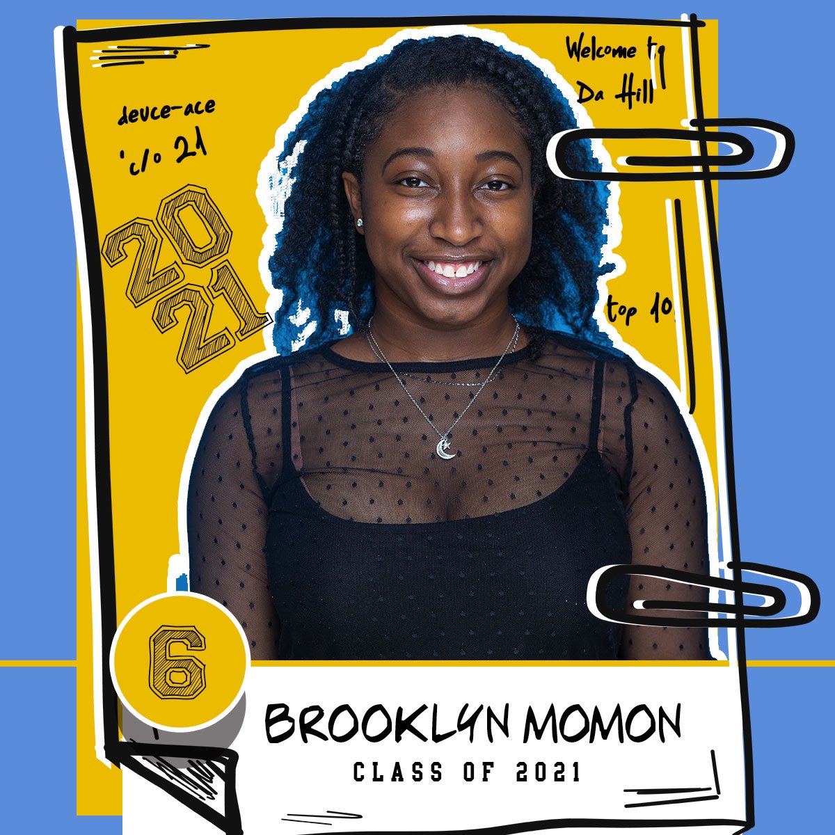 CONGRATS to our #6::.BROOKLYN MOMON #MaysTop10  #Classof2021 #mayshighschool #Seniors