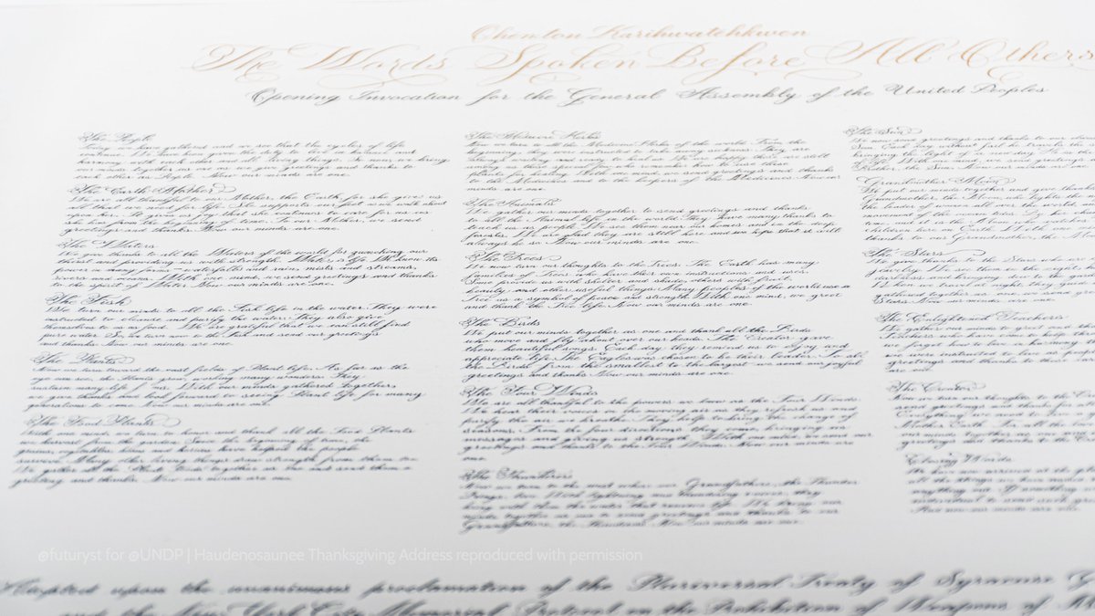 At home in New York, he received a hand-calligraphed copy of “The Words Spoken Before All Others”, aka the Haudenosaunee Thanksgiving Address, adopted in a ceremony at Onondaga Lake as the Opening Invocation for the General Assembly of the United Peoples, on 22 April 2070.