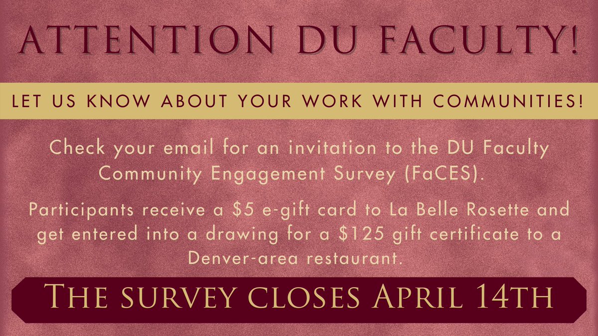 CCESL's tweet photo. Attention @UofDenver Faculty! 

Tell #CCESL about your work with communities! Check your email for your FaCES invitation. 

The survey closes April 14, 2021
#DUGrandChallenges https://t.co/KB5EcvMdmE