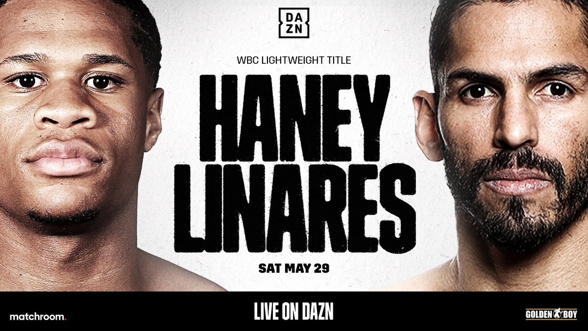 Dazn Boxing Haney Vs Linares May 29