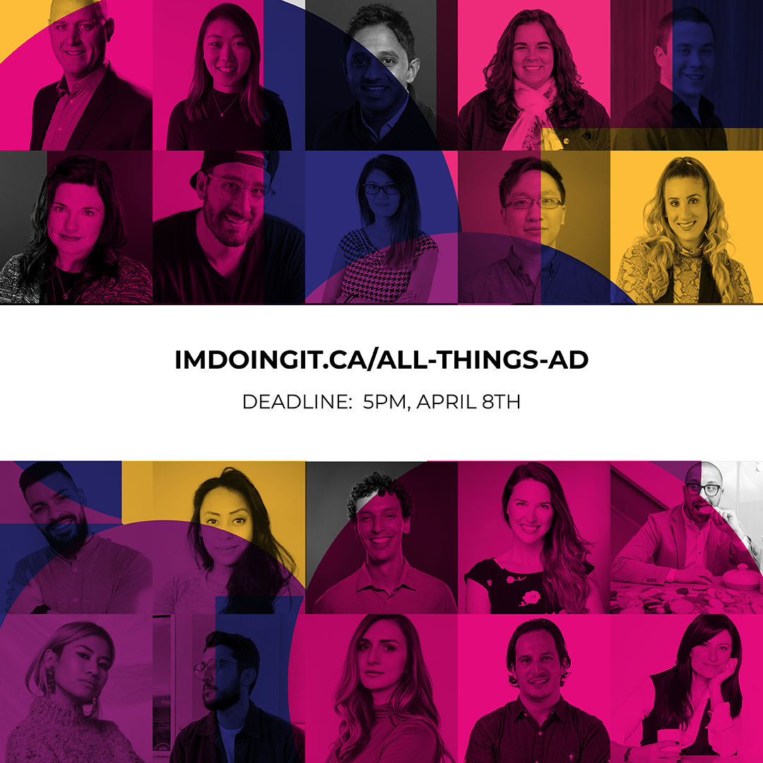 We’re excited to announce our partnership with All Things Ad, an initiative with the goal of increasing Black representation in the Canadian ad industry. Program applications for mentees are open until April 8th. Apply today! imdoingit.ca/all-things-ad