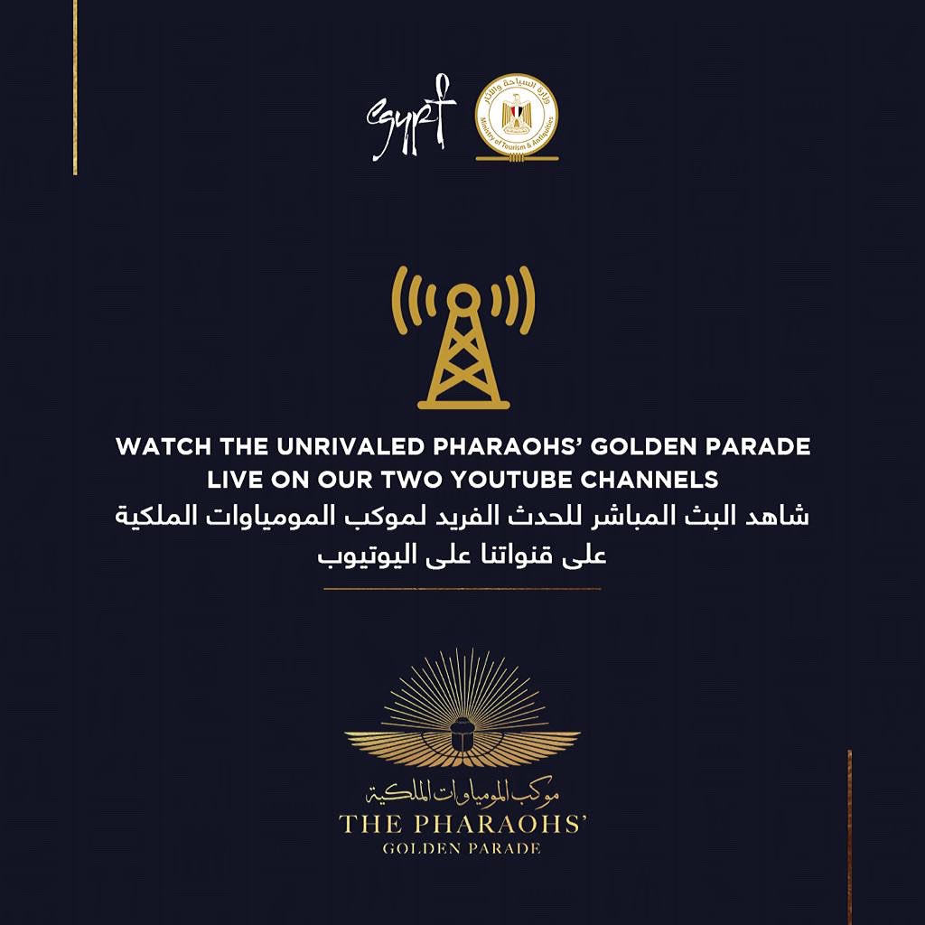 TourismandAntiq's tweet image. شاهد البث المباشر للحدث الفريد لموكب المومياوات الملكية على قنواتنا على اليوتيوب

Watch the unrivaled Pharaohs’ Golden Parade live on our two Youtube channels

bit.ly/3dmCpp8
bit.ly/3tUErDu