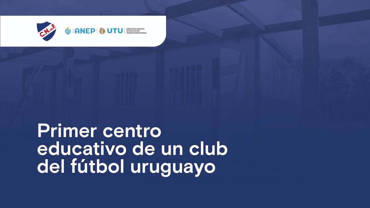 Nacional's tweet photo. #Nacional, UTU y ANEP abren un Centro Educativo en la Ciudad Deportiva Los Céspedes 

Toda la info aquí https://t.co/sQmtS8l1dH 

#DaleBolso https://t.co/3zx3nbYIih
