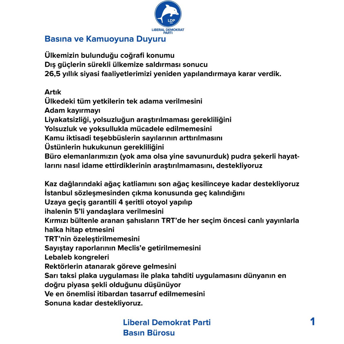 liberaLDP's tweet photo. #LDPDUYURU
BASINA VE KAMUOYUNA!

#liberaldemokratparti https://t.co/DBhRAiP3Yp