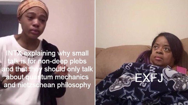 MemesMbti's tweet photo. #INTX & #EXFJ https://t.co/5XC0fhLwOP